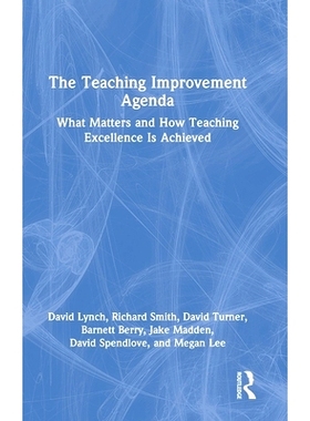 预订 The Teaching Improvement Agenda: What Matters and How Teaching Excellence Is Achieved 教学改进议程：重要事项及如何
