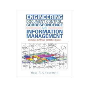 [预订]Engineering Document Control, Correspondence and Information Management (Includes Software Selection 9781796008975