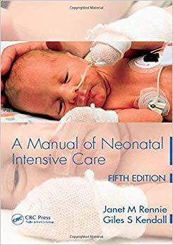 【预售】A Manual of Neonatal Intensive Care Fifth Edition