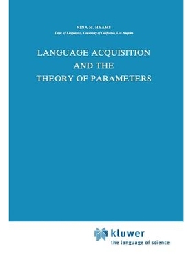 预订 Language Acquisition and the Theory of Parameters: 9789027722195