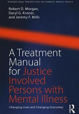 【预订】A Treatment Manual for Justice Involved Persons with Mental Illness