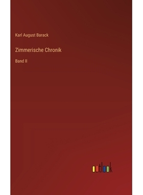 预订 Zimmerische Chronik: Band II: 9783368551278