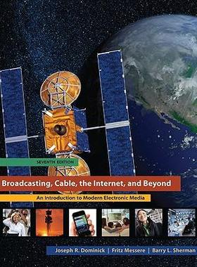 [预订]Broadcasting Cable the Internet and Beyond: An Introduction to Modern Electronic Media 9780073512037
