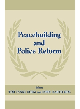 预订 Peacebuilding And Police Refor 和平建设和警务改革: 9780714680408