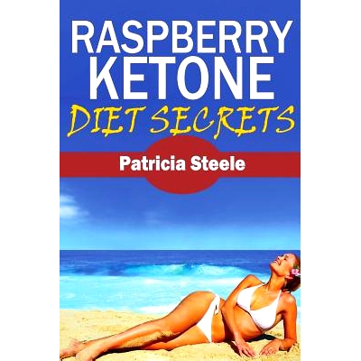 预订 Raspberry Ketone Diet Secrets: 9781533582591
