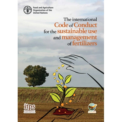 预订 The International Code of Conduct for the Sustainable Use and Management of Fertilizers 国际肥料可持续使用和管理行