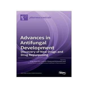 [预订]Advances in Antifungal Development: Discovery of New Drugs and Drug Repurposing 9783036547688