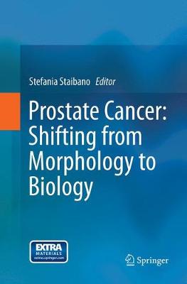 【预订】Prostate Cancer: Shifting from Morphology to Biology