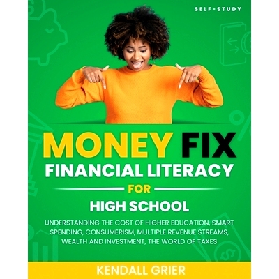 预订 Dream Bigger’s Money Fix: Financial Literacy for High School: 9781662949579
