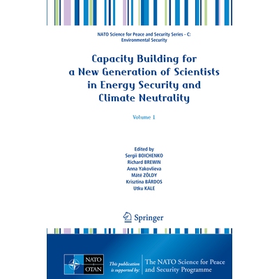 预订 Capacity Building for a New Generation of Scientists in Energy Security and Climate Neutrality Volume 1 为能源安全