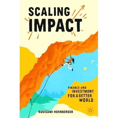 Finance and Investment for a Better Worl