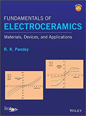 【预售】Fundamentals Of Electroceramics - Materials, Devices, And Applications