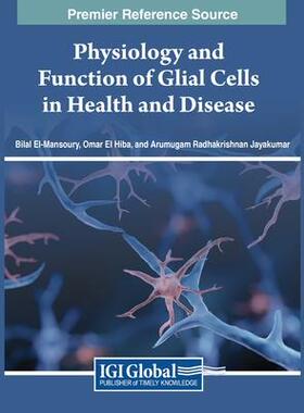 [预订]Physiology and Function of Glial Cells in Health and Disease 9781668496756