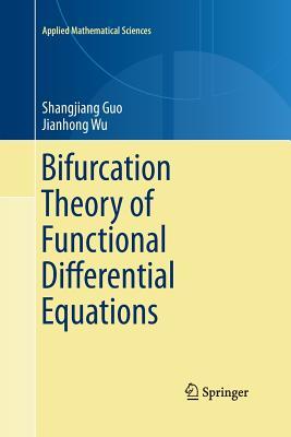 【预订】Bifurcation Theory of Functional Differential Equations