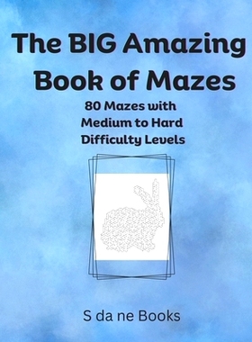 预订 The BIG Amazing Book of Mazes: 9798322413608