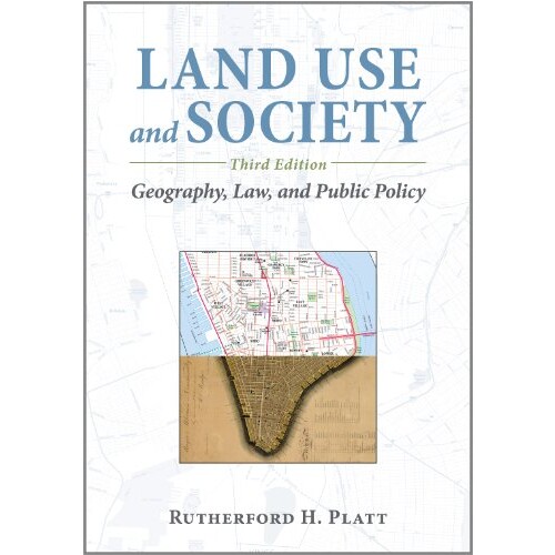 预订 Land Use and Society: Geography, Law, and Public Policy 土地利用与社会：地理、法律与公共政策: 9781610914536