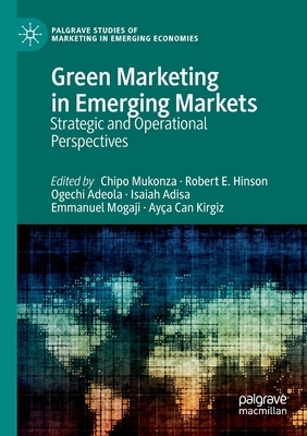 【预订】Green Marketing in Emerging Markets: Strategic and Operational Persp 9783030740672