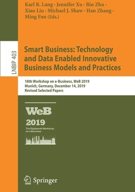 【预订】Smart Business: Technology and Data Enabled Innovative Business Models and Practices