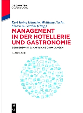 预订 Management in der Hotellerie und Gastronomie: Betriebswirtschaftliche Grundlagen 酒店餐饮业管理：企业管理基础: 9783