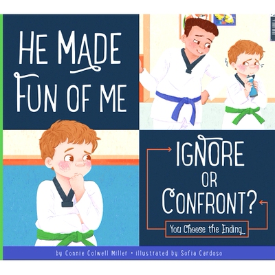 预订 He Made Fun of Me: Ignore or Confront?: 9781645492795