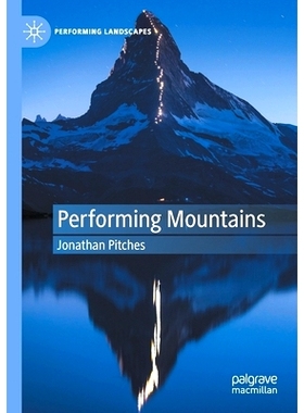 预订 Performing Mountains: 9781349717453