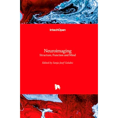 预订 Neuroimaging: Structure, Function and Mind: 9781789858051