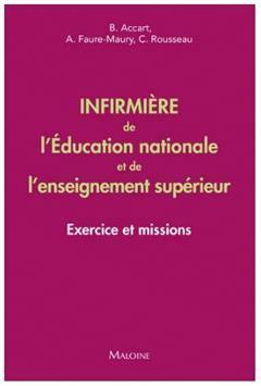 预订 Infirmière de l’Education nationale et de l’enseignement supérieur : exercice et missions