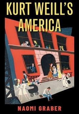 [预订]Kurt Weill’s America 9780190906580