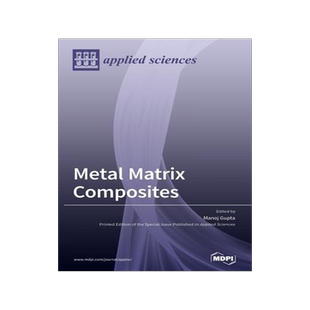 [预订]Metal Matrix Composites 9783039360925