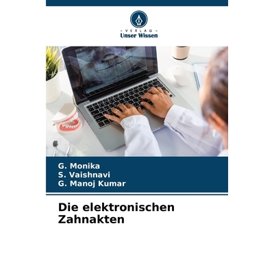 预订 Die elektronischen Zahnakten: DE: 9786209159664