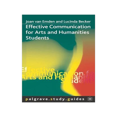 [预订]Effective Communication for Arts and Humanities Students 9780333984871