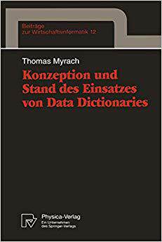 【预订】Konzeption und Stand des Einsatzes von Data Dictionaries 9783790808223