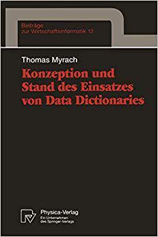 【预订】Konzeption und Stand des Einsatzes von Data Dictionaries 9783790808223