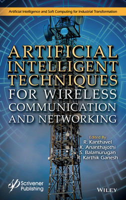 [预订]Artificial Intelligence Techniques for Wireless Communication and Networking