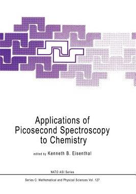 预订 Applications of Picosecond Spectroscopy to Chemistry