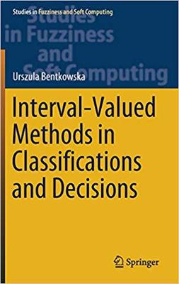 【预售】Interval-Valued Methods in Classifications and Decisions