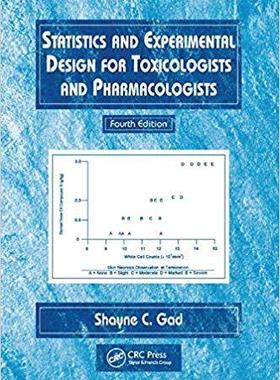 【预订】Statistics and Experimental Design for Toxicologists and Pharmacologists