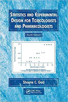 【预订】Statistics and Experimental Design for Toxicologists and Pharmacologists