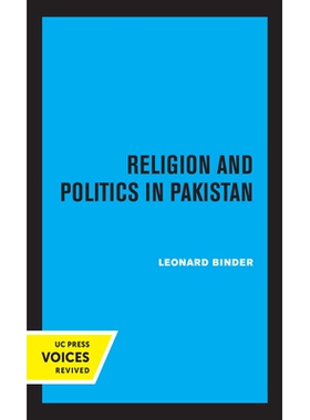 预订 Religion and Politics in Pakistan: 9780520326941