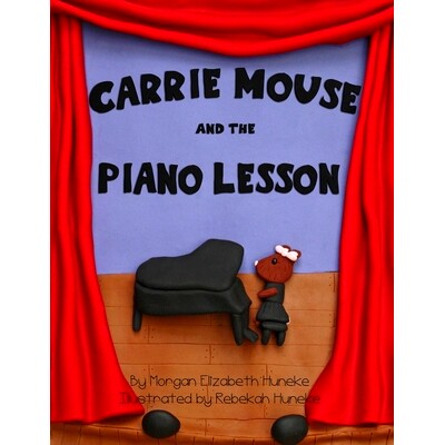 预订 Carrie Mouse and the Piano Lesson: 9781733046251