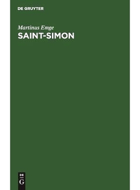 预订 Saint-Simon: Einführung in ein Leben und Werk, eine Schule, Sekte und Wirkungsgeschichte: 9783486202359