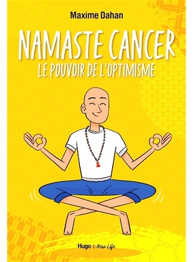 预订 Namaste cancer : le pouvoir de l’optimisme 合十礼癌症：乐观的力量: 9782755693201