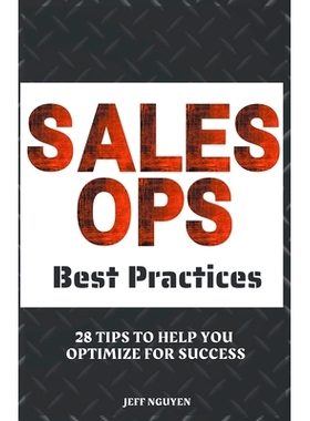 预订 Sales Ops Best Practices: 28 Tips to Help You Optimize for Success: 9798223839187