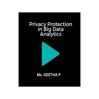 [预订]Privacy Protection in Big Data Analytics 9789879492437