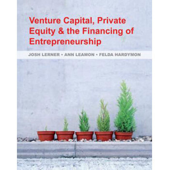 【预售】venture capital, private equity, and the financing of