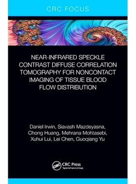 预订 Near-infrared Speckle Contrast Diffuse Correlation Tomography for Noncontact Imaging of Tissue Blood Flow Distribut