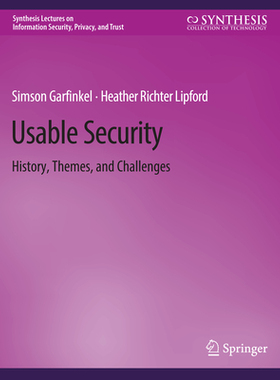 预订 Usable Security: History, Themes, and Challenges