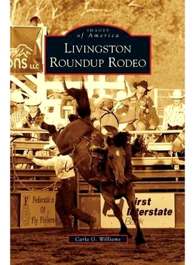 预订 Livingston Roundup Rodeo: 9781531674847