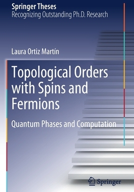 【预订】Topological Orders with Spins and Fermions