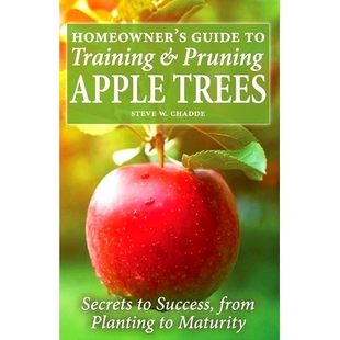 Training Apple Homeowner’s Planting 978195168220 预订 From and Guide Secrets Trees Pruning Maturity Success